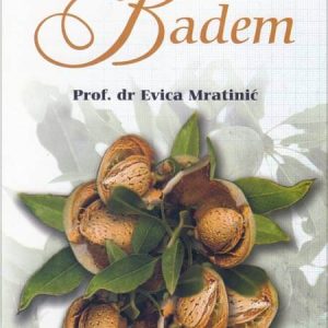Badem - autor Prof. Dr Evica Mratinić