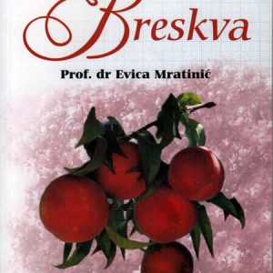 Breskva - autor prof. Dr Evica Mratinić