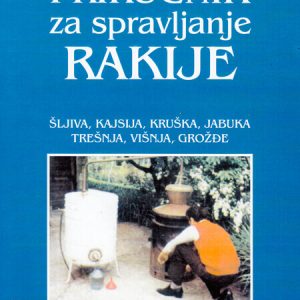 Priručnik za spravljanje rakije