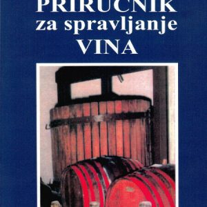 Priručnik za spravljanje vina